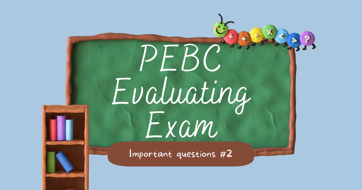 evaluating exam pebc questions